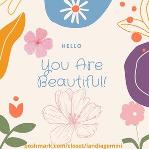 You are beautiful You are worthy!